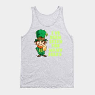 I've Been Irish For Many Beer St Patrick's Day T-Shirt Tank Top